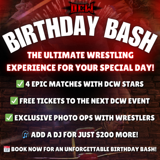 DCW Birthday Party Events – The Ultimate Wrestling Experience!